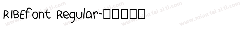 RIBEfont Regular字体转换